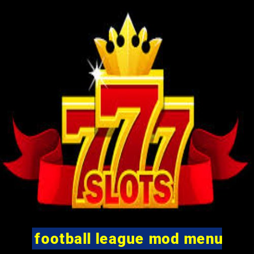 football league mod menu